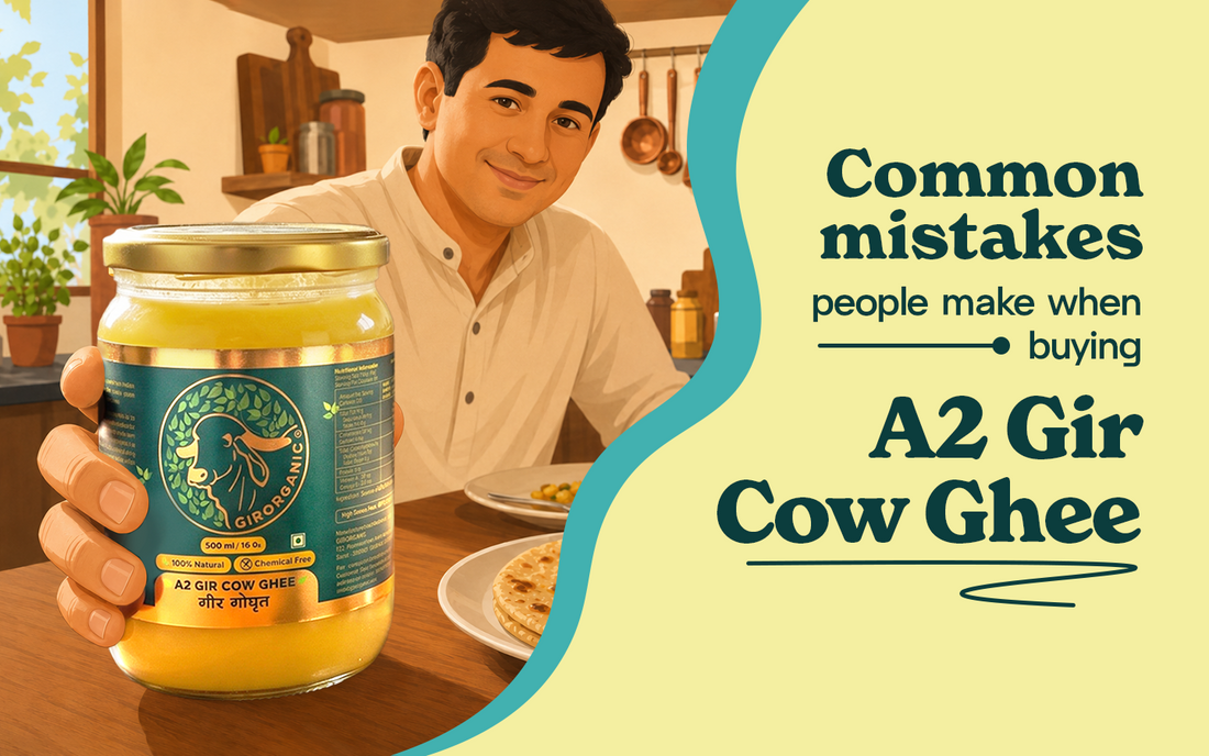 Common Mistakes People Make When Buying A2 Ghee
